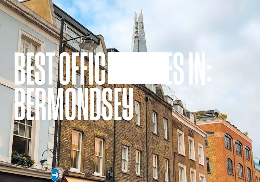 An image of the facades of buildings in Bermondsey with the title 'Best offices in Bermondsey'