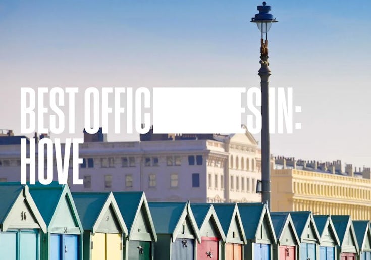 Best Offices in Hove