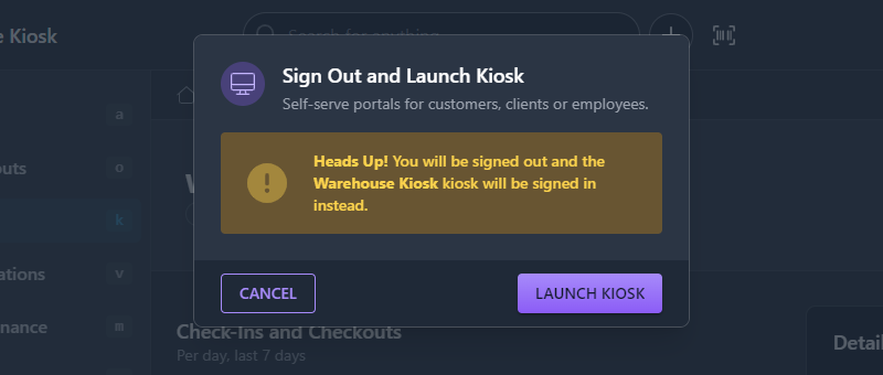 Launch kiosk dialog