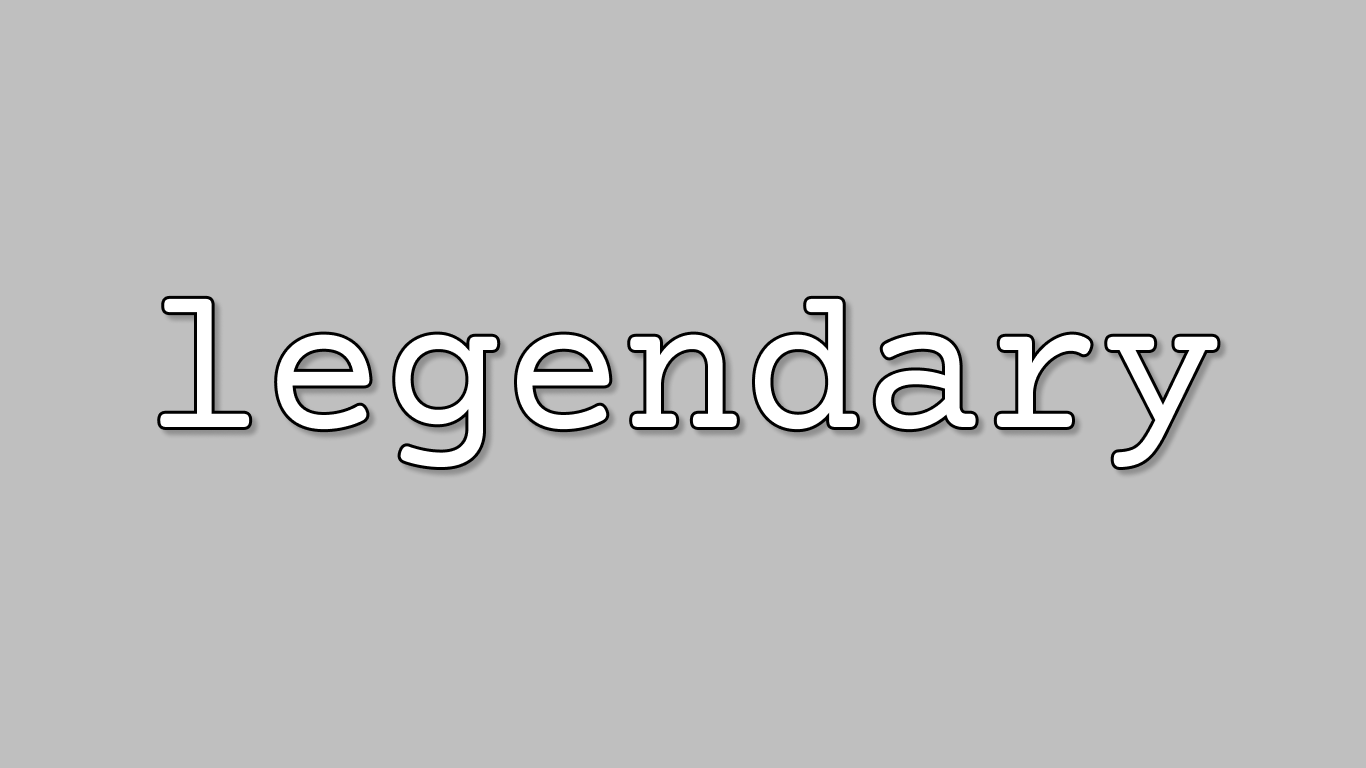 Logo do projeto com a palavra "Legendary" escrita em branco sobre fundo cinza com sombras suaves para o lado direito