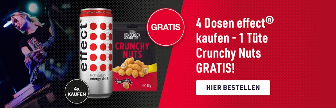 4 Dosen effect®  kaufen - 1 Tüte Crunchy Nuts GRATIS!