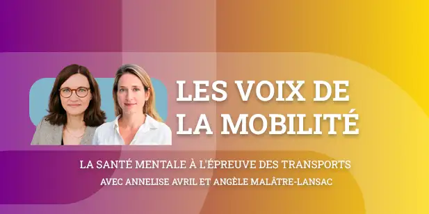La santé mentale a l'épreuve des transports