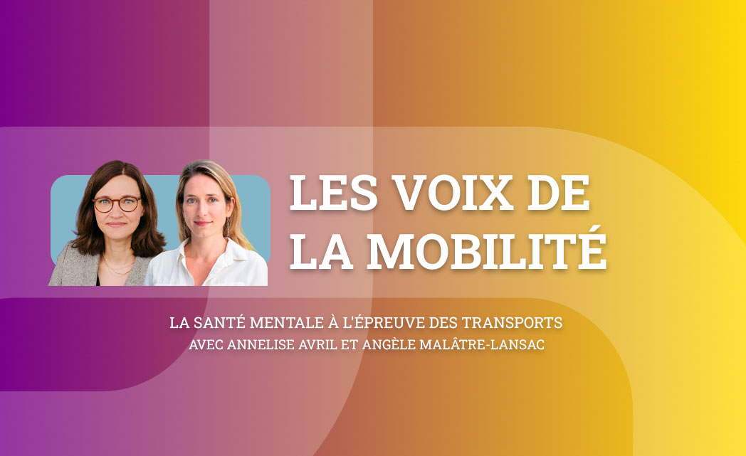 La santé mentale a l'épreuve des transports