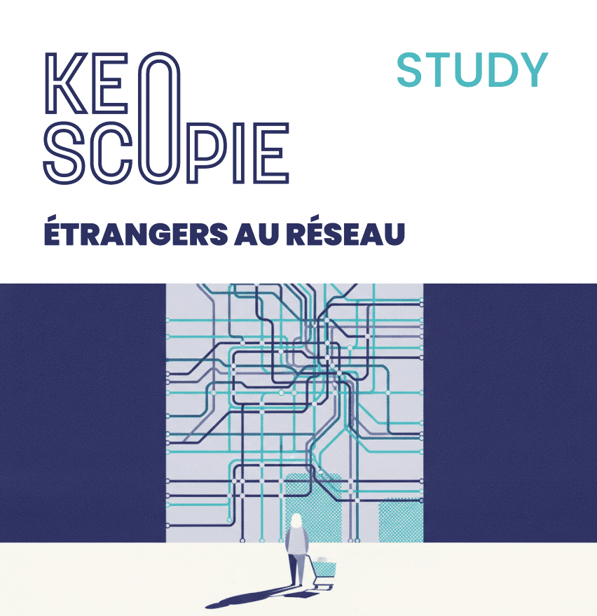 KEOSCOPIE STUDY - Étrangers au réseau