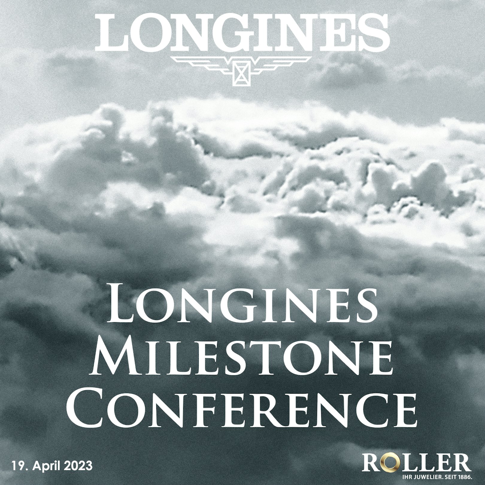 News Teaserbild - Longines Milestone Conference am 19.04.2023 bei Juwelier Roller - weiße Schrift vor Wolkenhintergrund