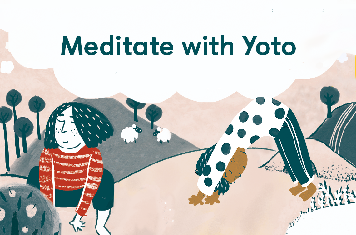 Meditate with Yoto