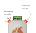 Yoto Player Kid Friendly Controls and Free Daily Podcast