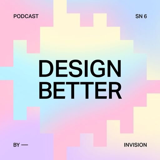 Design Better (Podchaser)