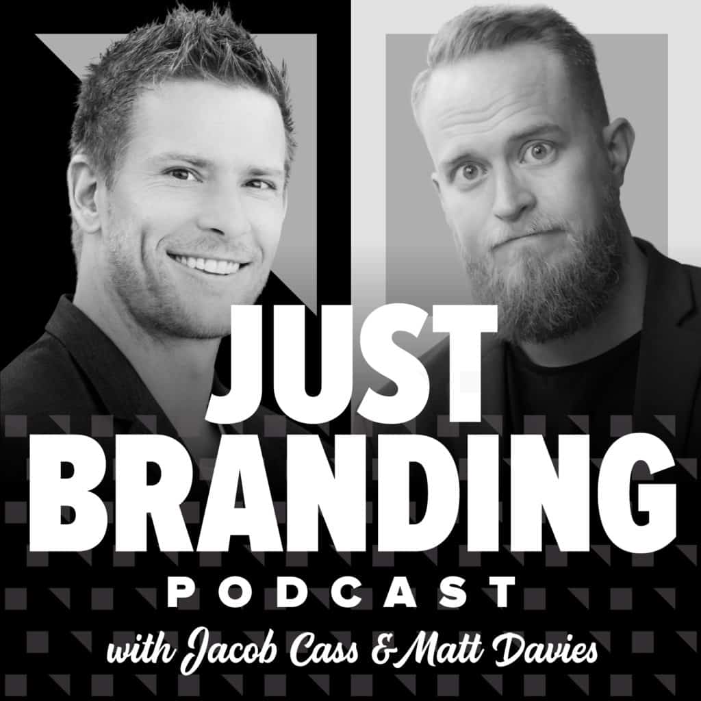 JUST Branding podcast