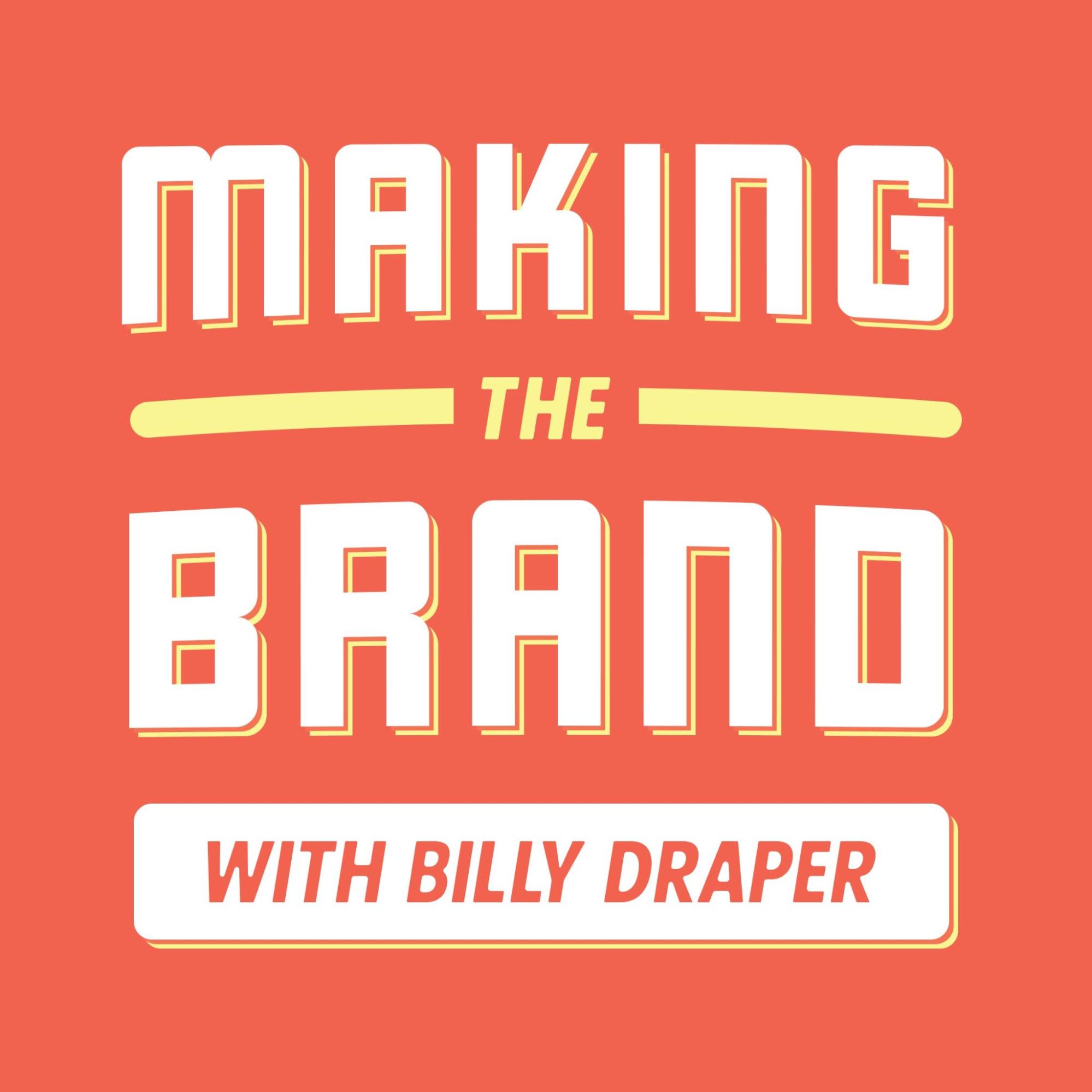 Making the Brand podcast