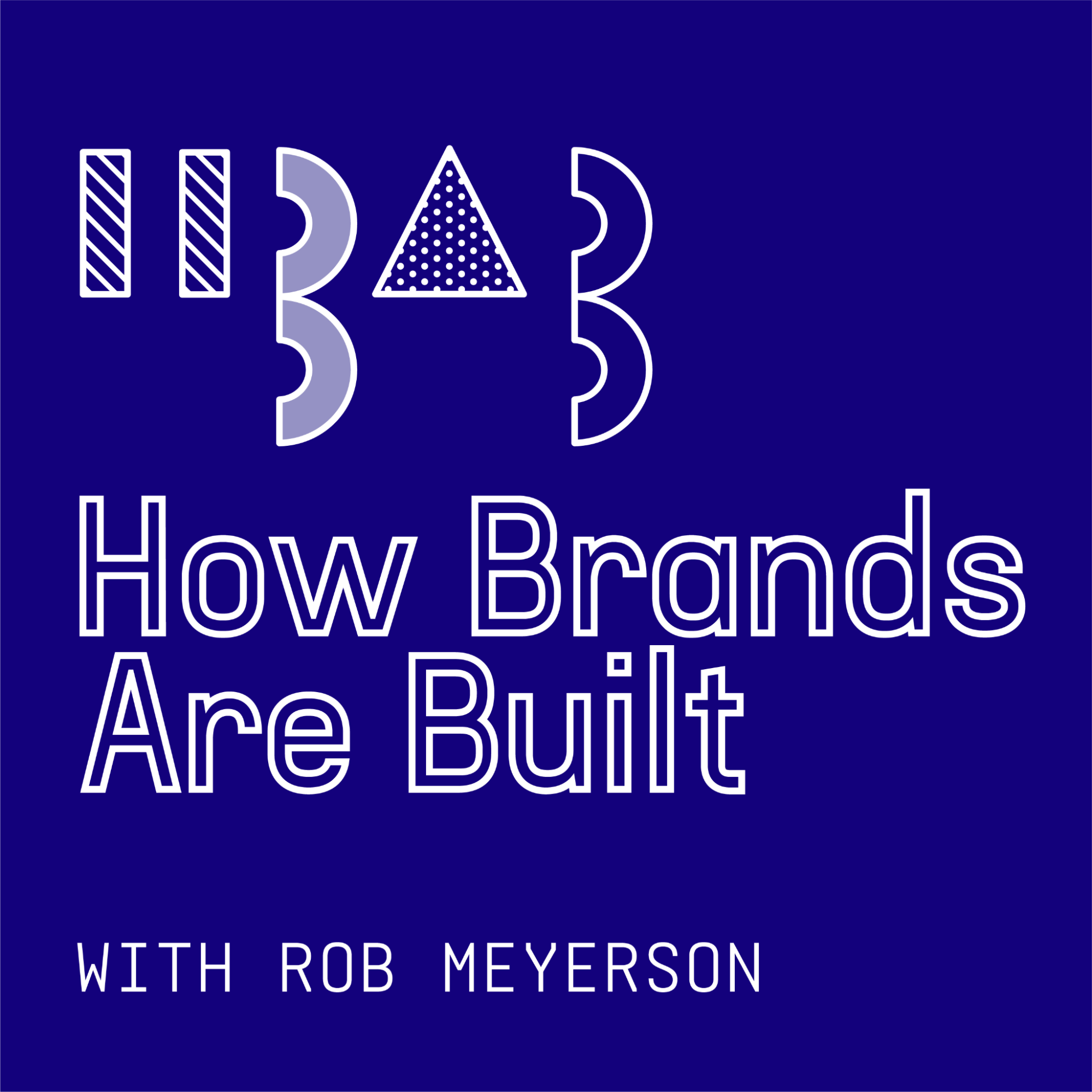 How Brands Are Built podcast