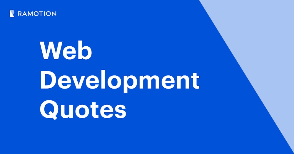 31 Web Development Quotes | Ramotion Branding Agency