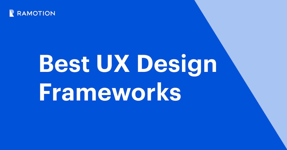 UX Design Frameworks: Purpose & Types | Ramotion Agency