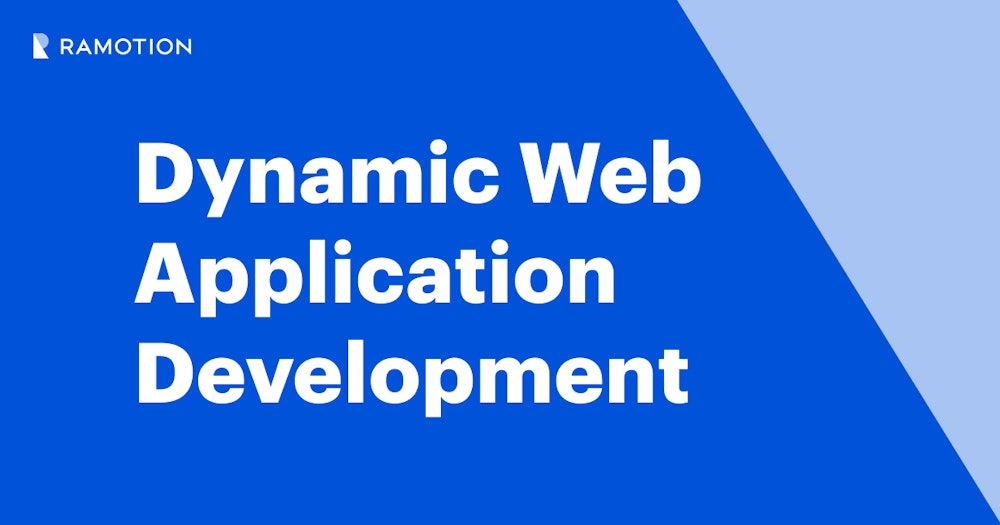 Dynamic Web Application Development | Ramotion Branding Agency