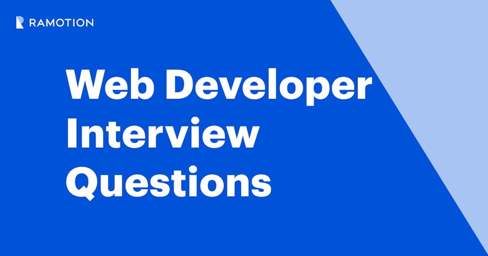 Web Developer Interview Questions | Ramotion Branding Agency