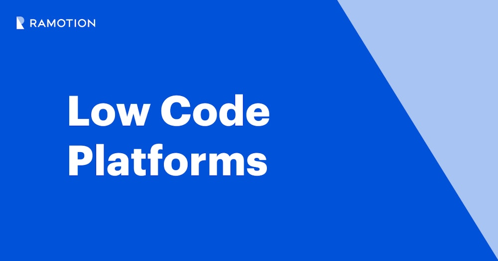 Low Code Platforms: Understand Their Benefits and Uses | Ramotion Agency