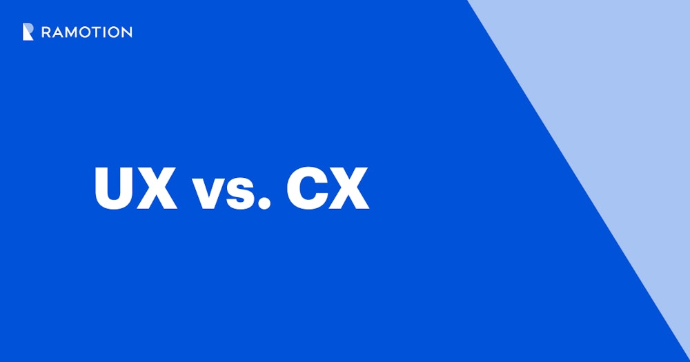 UX vs CX: How Are These Different from Each Other?