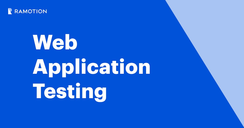 Web Application Testing: Ultimate Guide | Ramotion Branding Agency