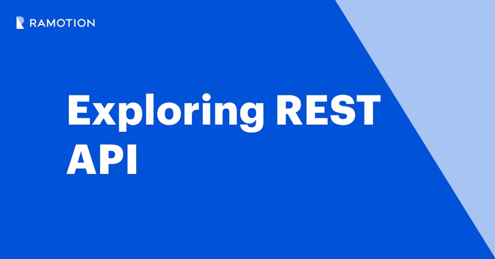 Exploring REST API: Definition, Benefits, Features | Ramotion Branding ...