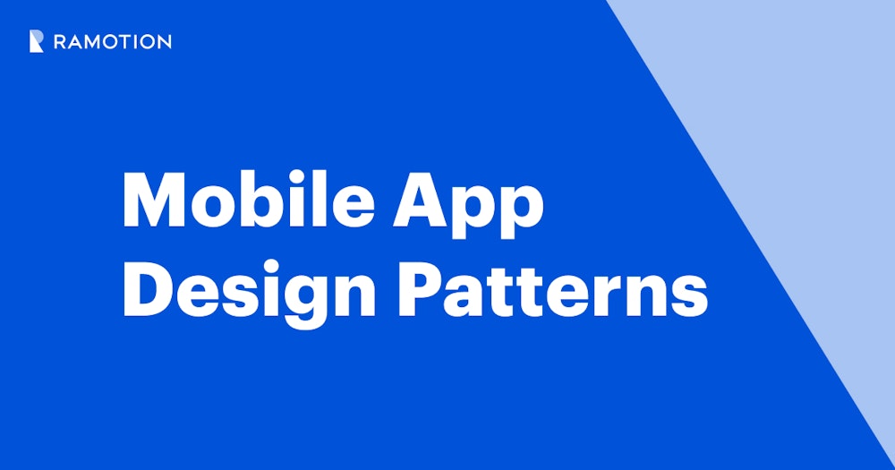 Mobile App Design Patterns | Ramotion Agency