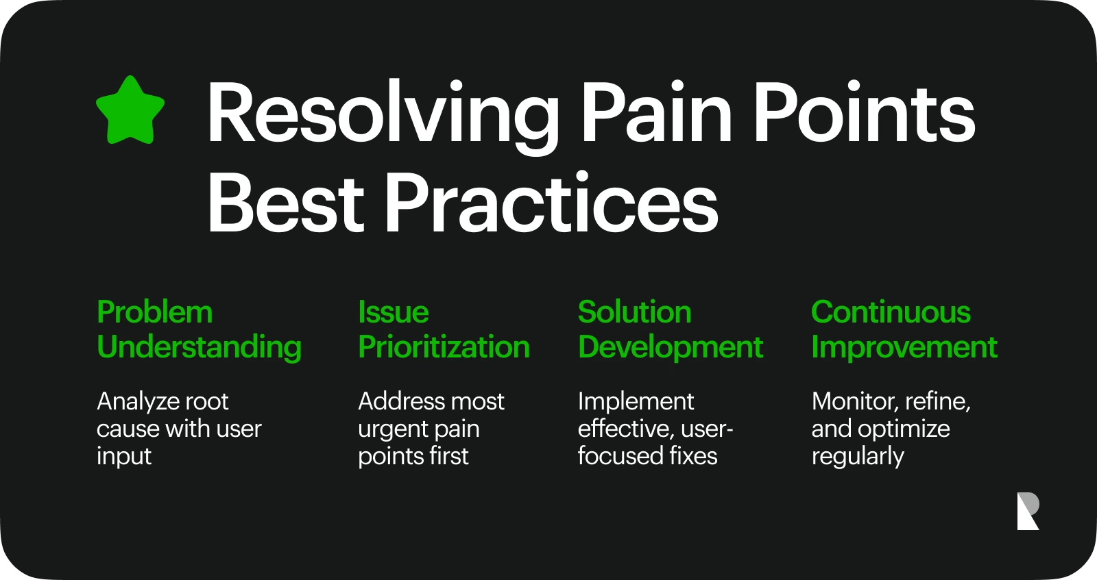 Resolving pain ponts best practices