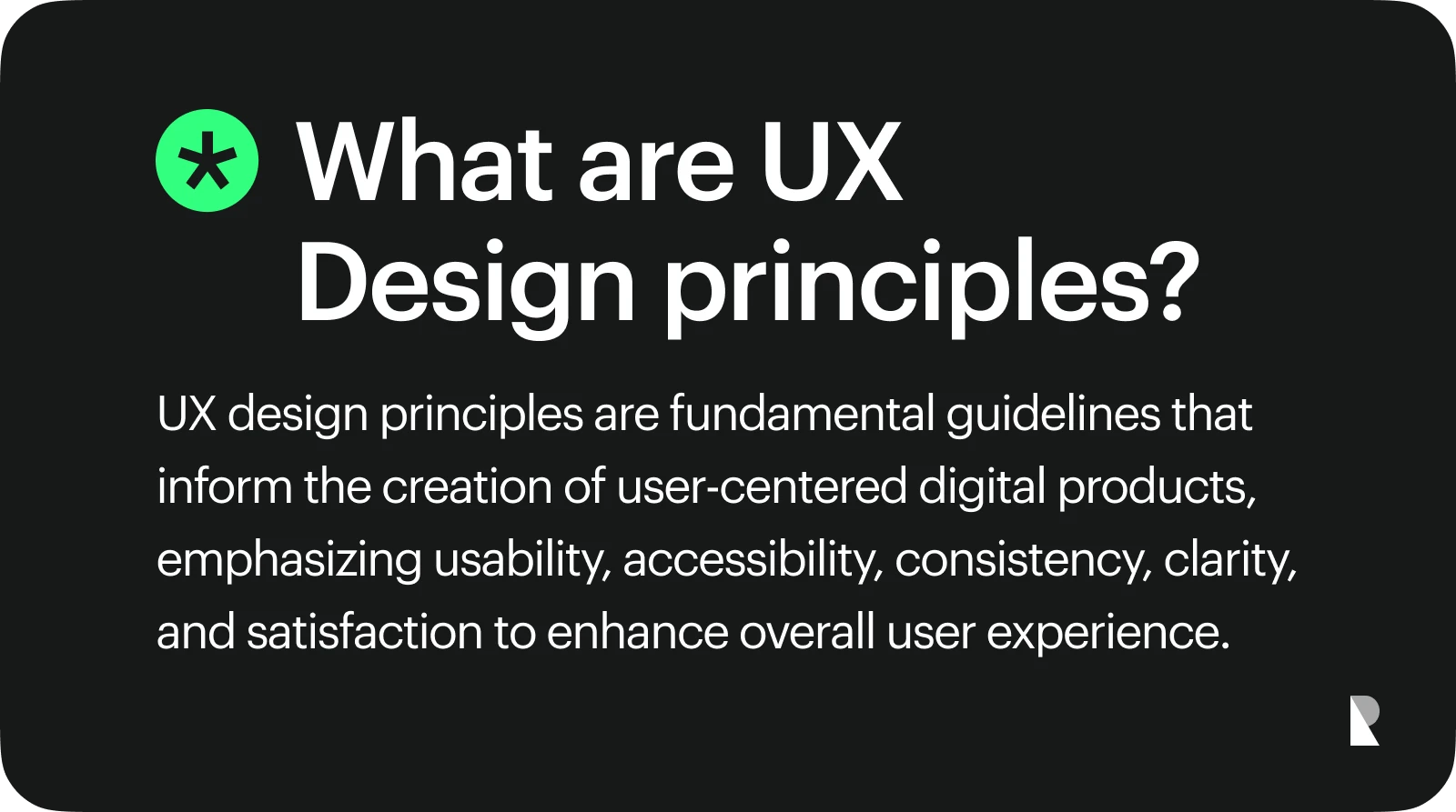What are Ux design principles?