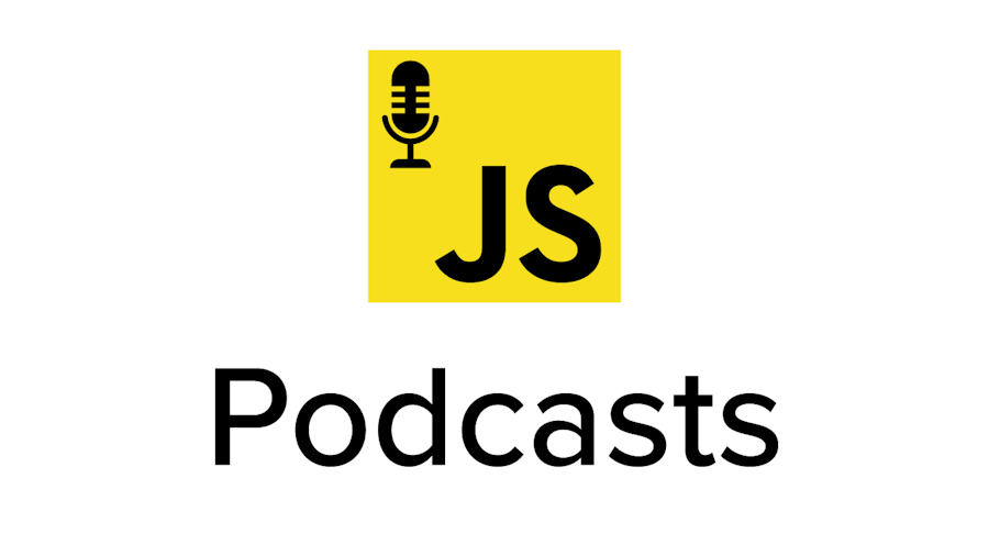 Javascript Podcasts 2021