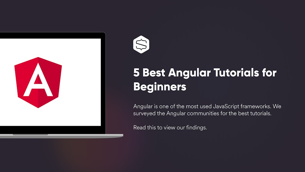 5 Best Angular Tutorials for Beginners - Snipcart