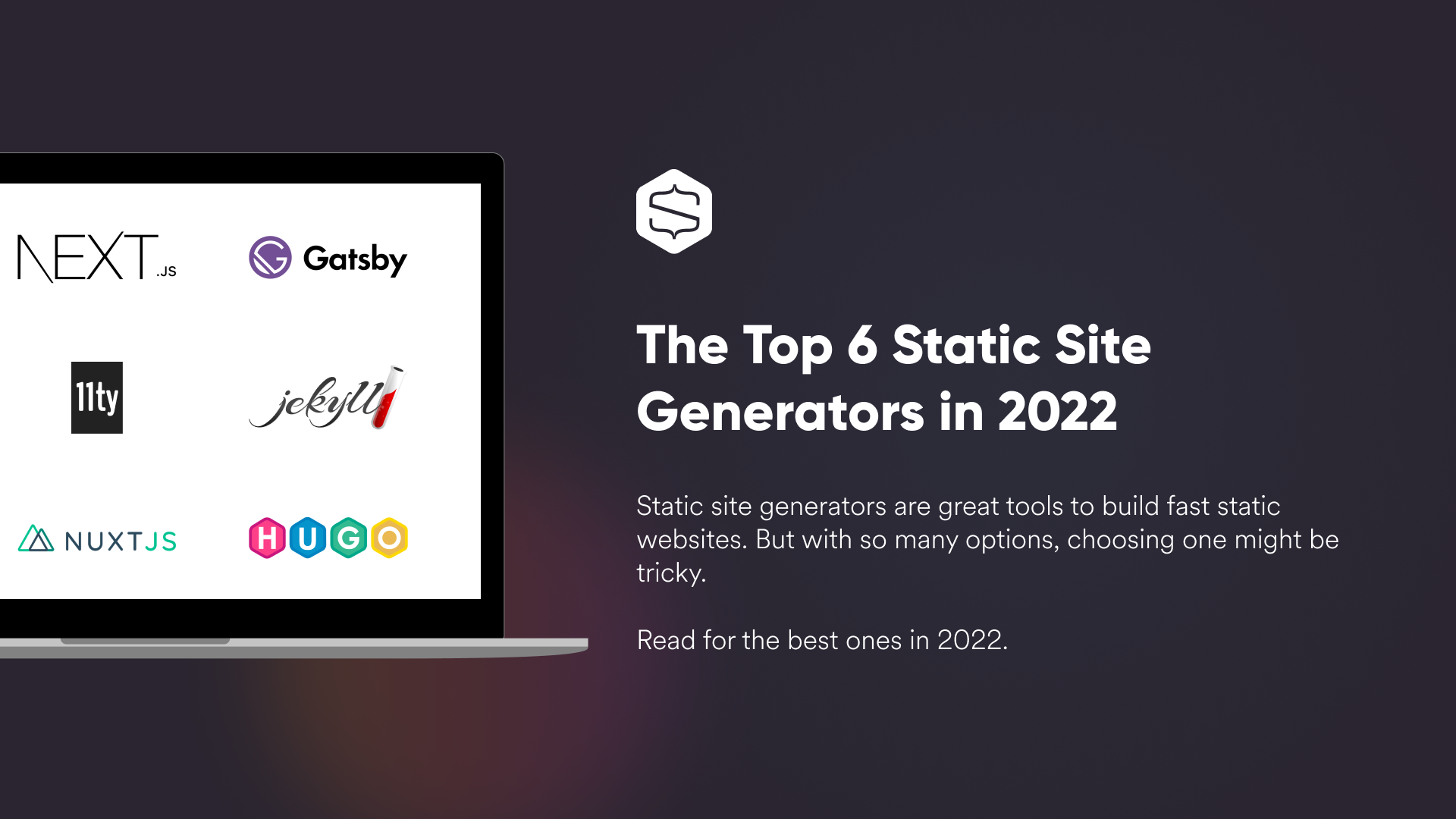 The Top Static Site Generators in 2022 - Snipcart