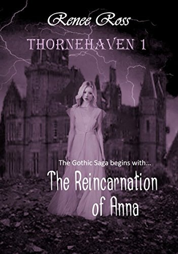 Thornehaven 1: The Reincarnation of Anna