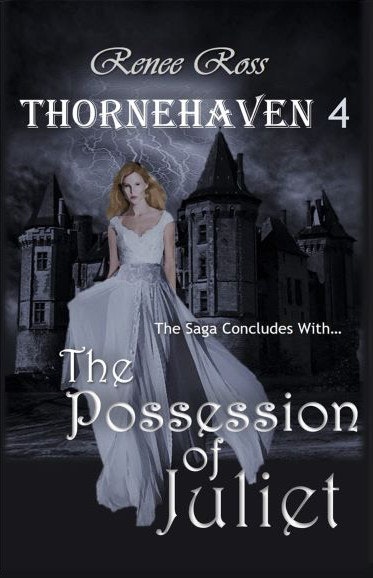 Thornehaven 4: The Possession of Juliet
