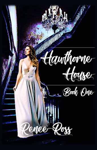 Hawthorne House, Book One