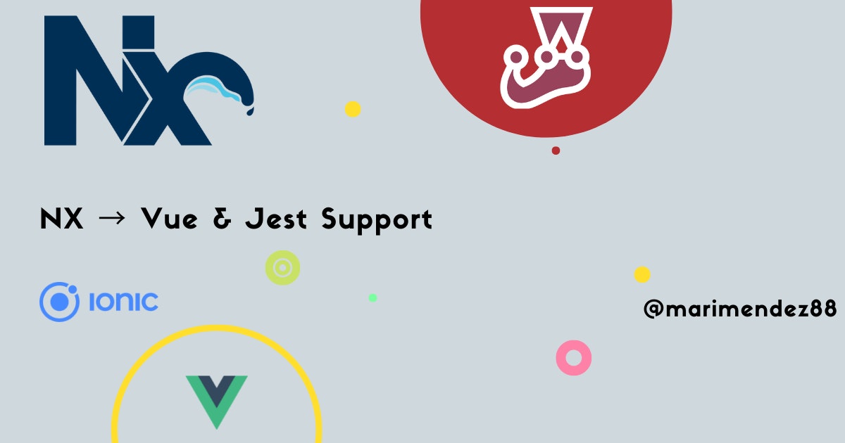Cover Image for NX → Vue & Jest Support