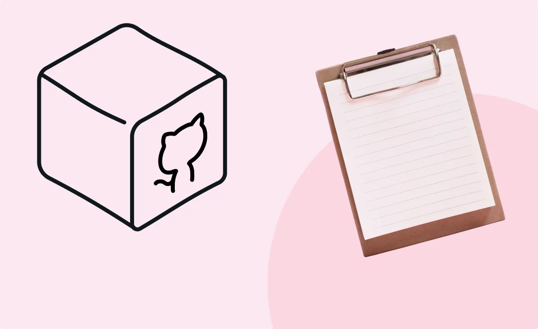 Illustration of the github logo on a cube, and a photo of a clipboard with an empty paper sheet on a light pink background