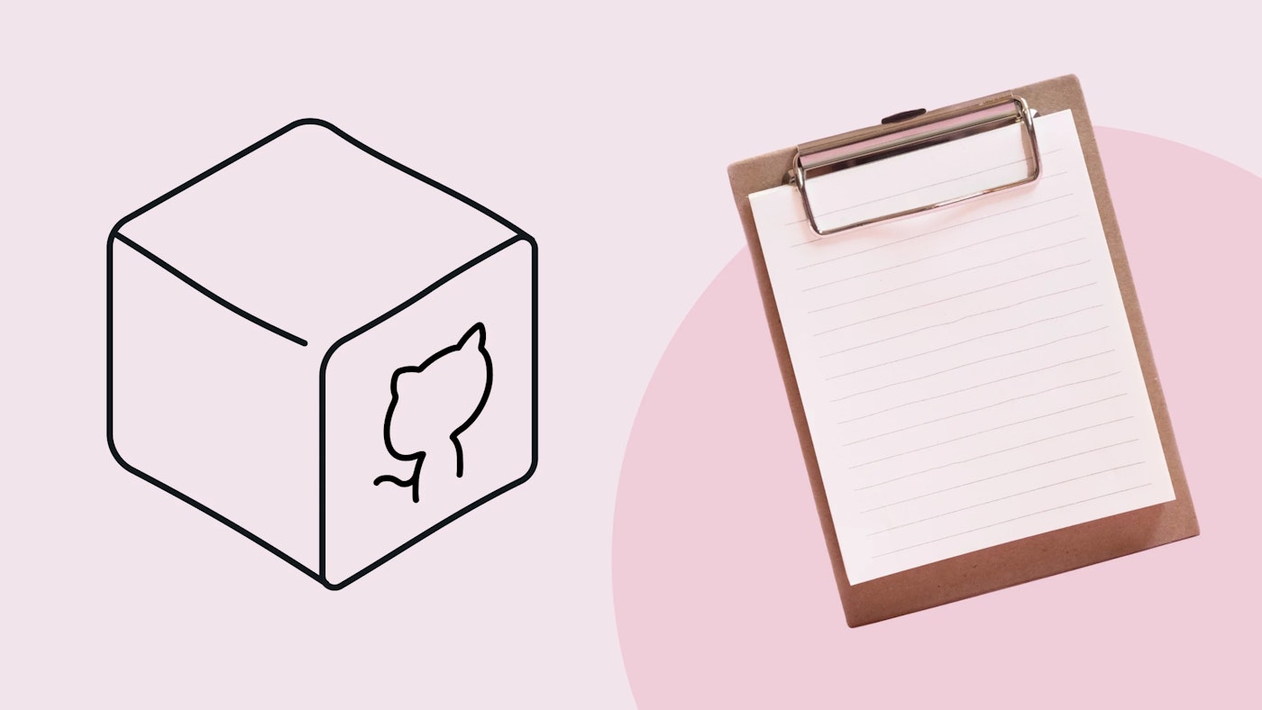 Illustration of the github logo on a cube, and a photo of a clipboard with an empty paper sheet on a light pink background