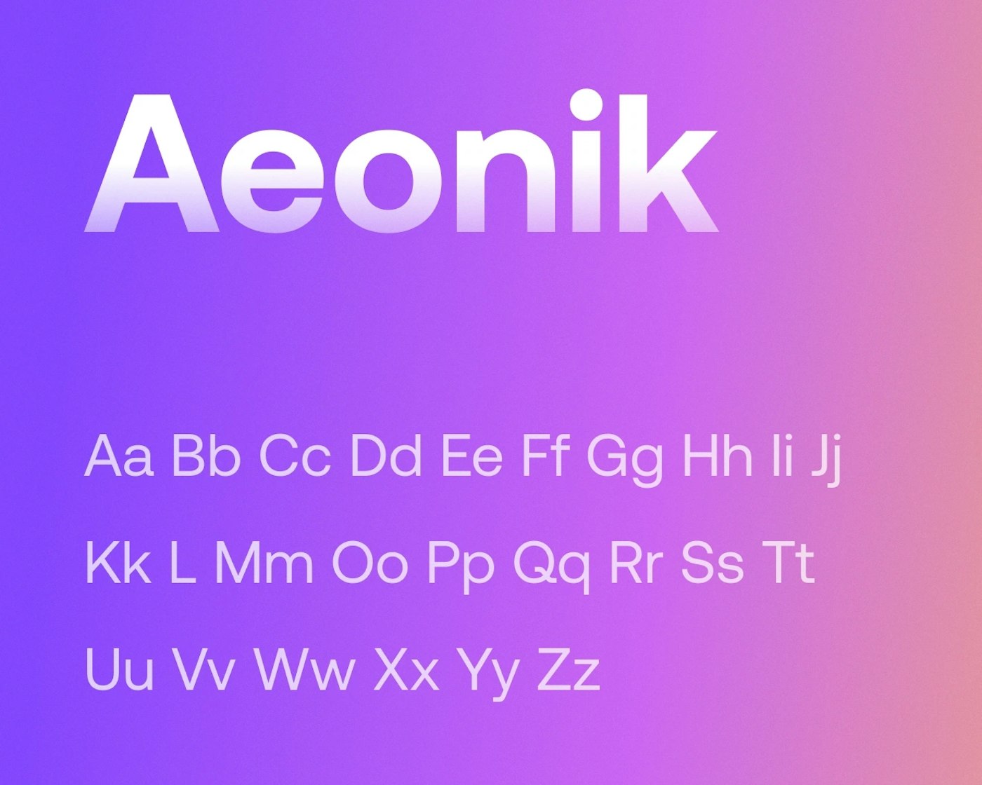 Purple to pink gradient background with a large text, set in light purple to white gradient, on top that reads 'Aeonik'. Beneath that text are pairs of uppercase and lowercase versions of each letter of the alphabet.