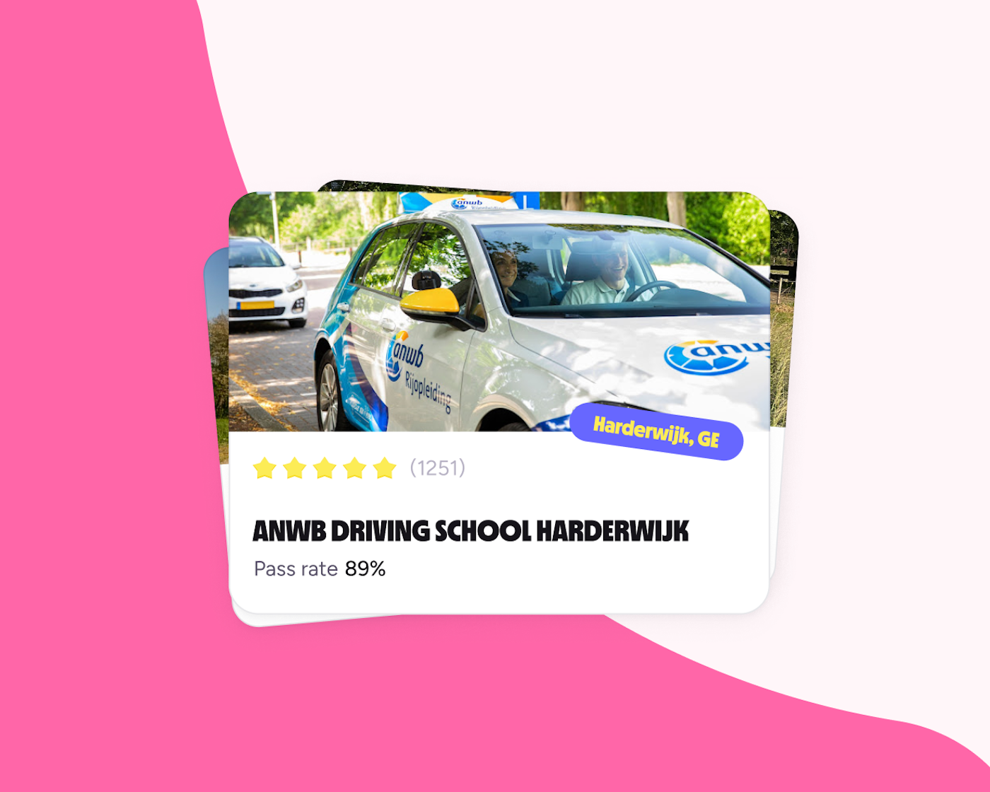 Card featuring the ANWB Driving School in Harderwijk, GE, with a photo of a car marked with the ANWB logo. The card displays a 5-star rating from 1,251 reviews and a pass rate of 89%, set against a bright pink and white background. The design highlights the school's reputation and success rate.