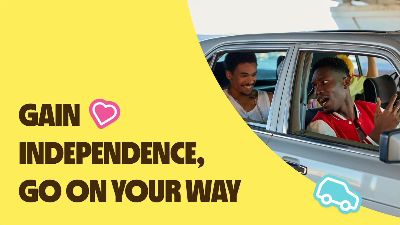 Promotional image with a bright yellow background, featuring the slogan 'Gain Independence, Go on Your Way' alongside a playful heart and car icon. A group of friends sits in a car, laughing and talking, creating a sense of freedom and camaraderie associated with driving.
