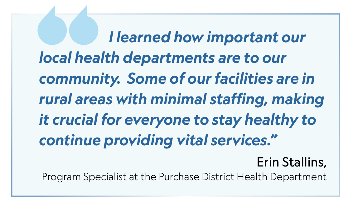 Quote from Erin at Purchase District Health Department