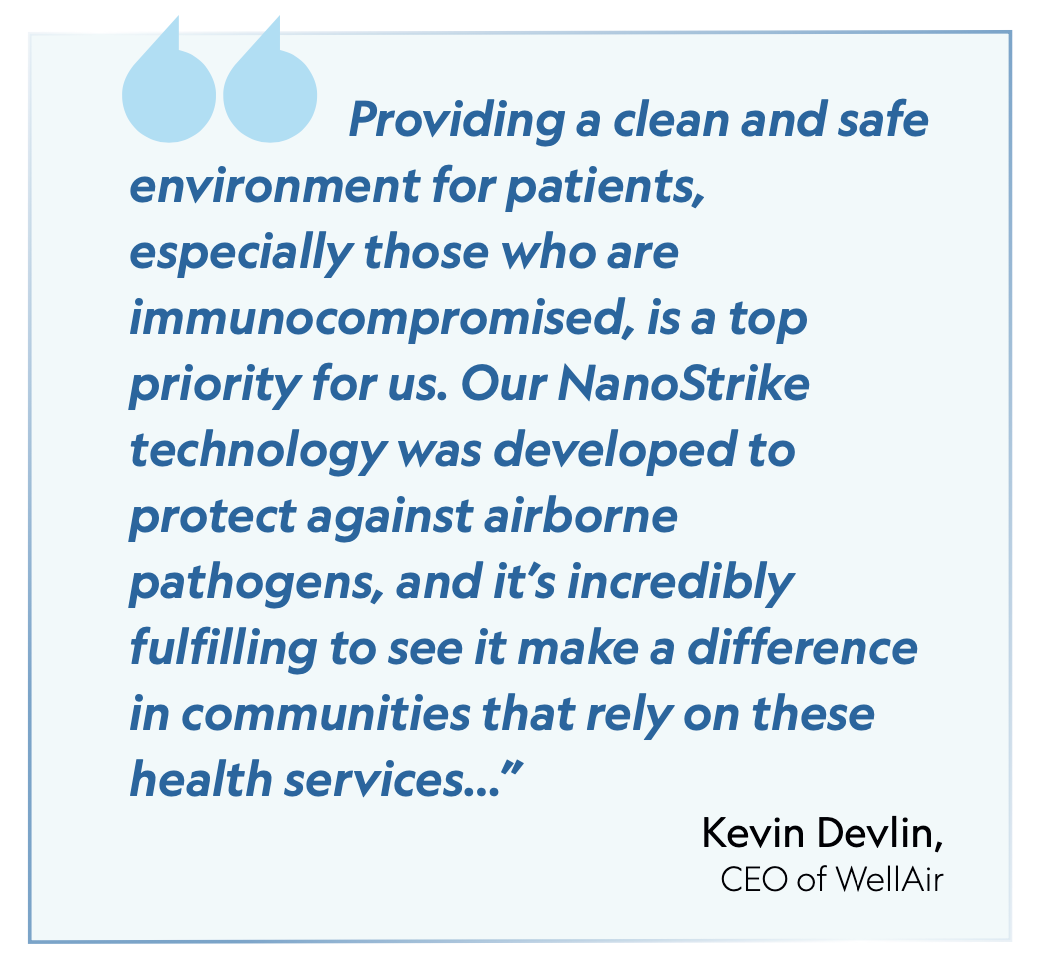 Quote from WellAir CEO on Novaerus and NanoStrike