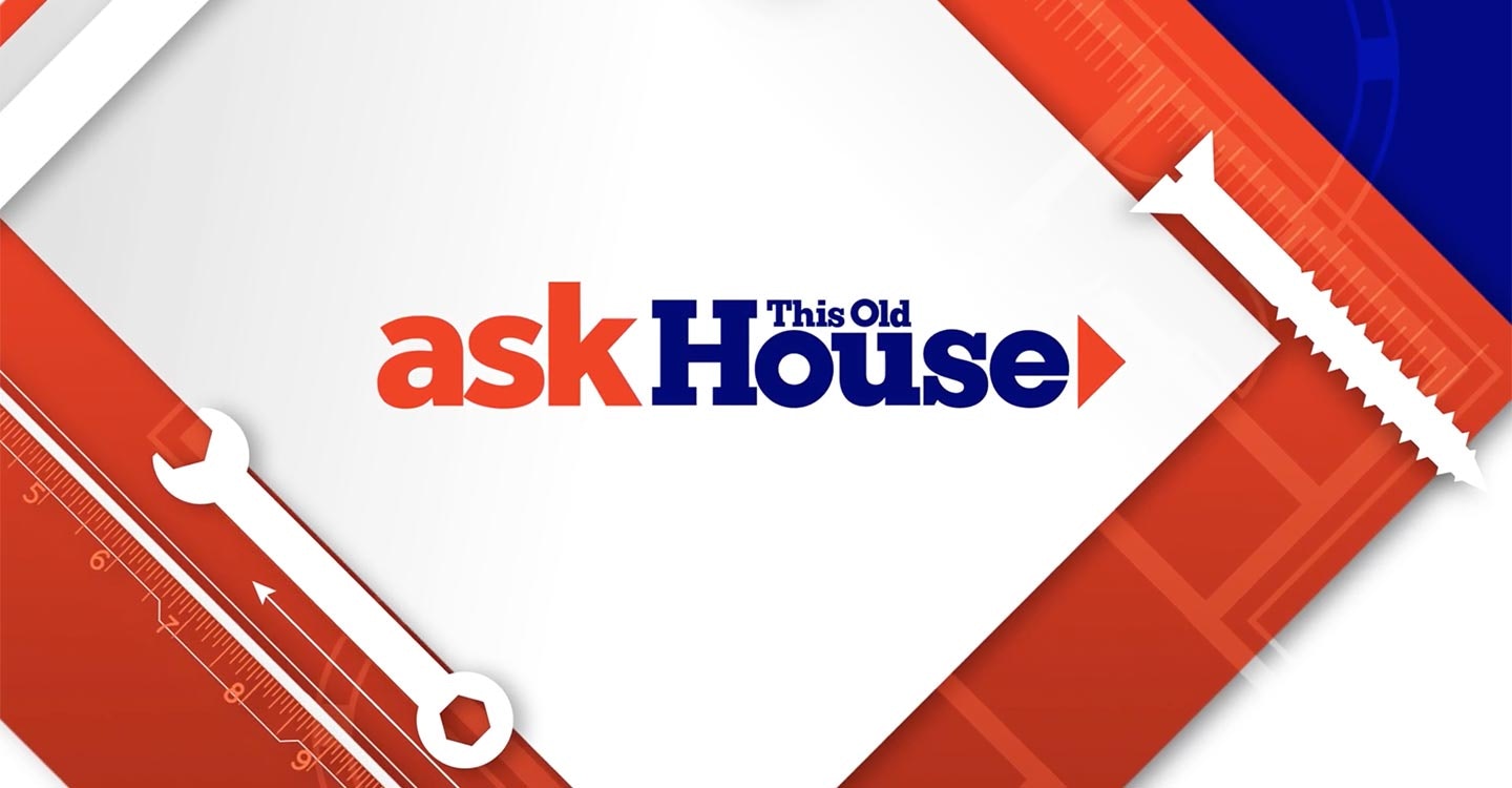 Ask This Old House
