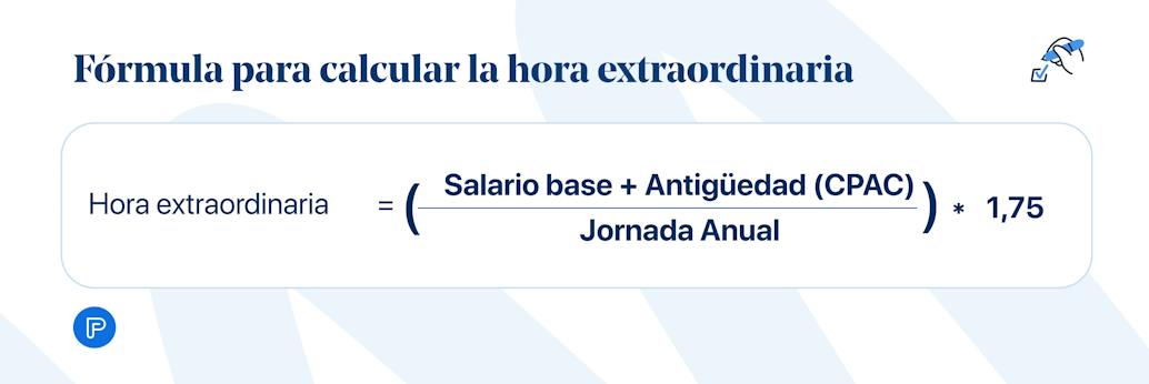 Fórmula de la hora extraordinaria en el convenio de comercio general de la provincia de Segovia