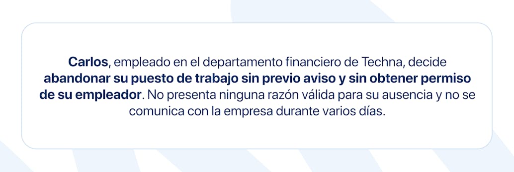 Ejemplo de absentismo injustificado