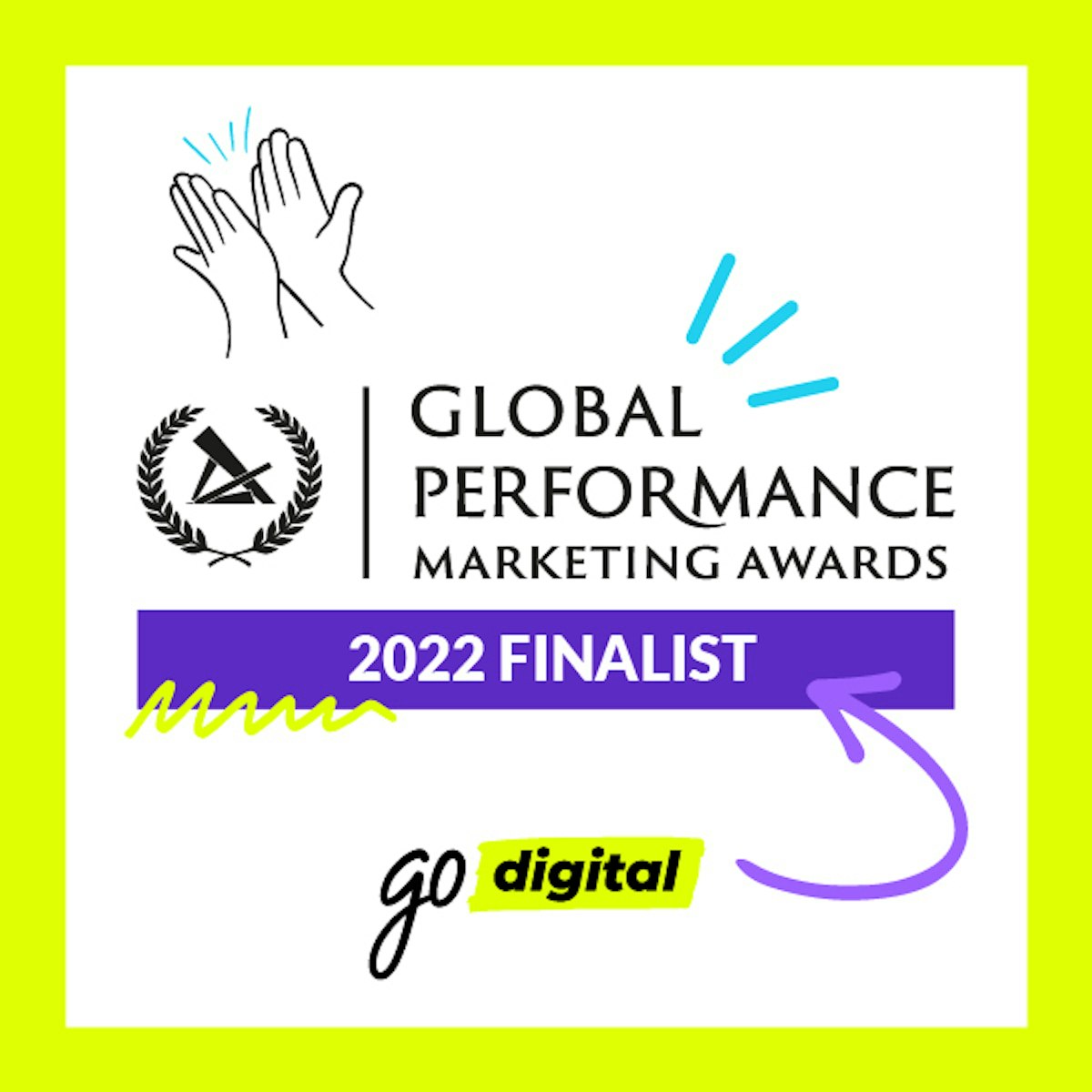 Global Performance Marketing Awards Finalist 2022GO Digital