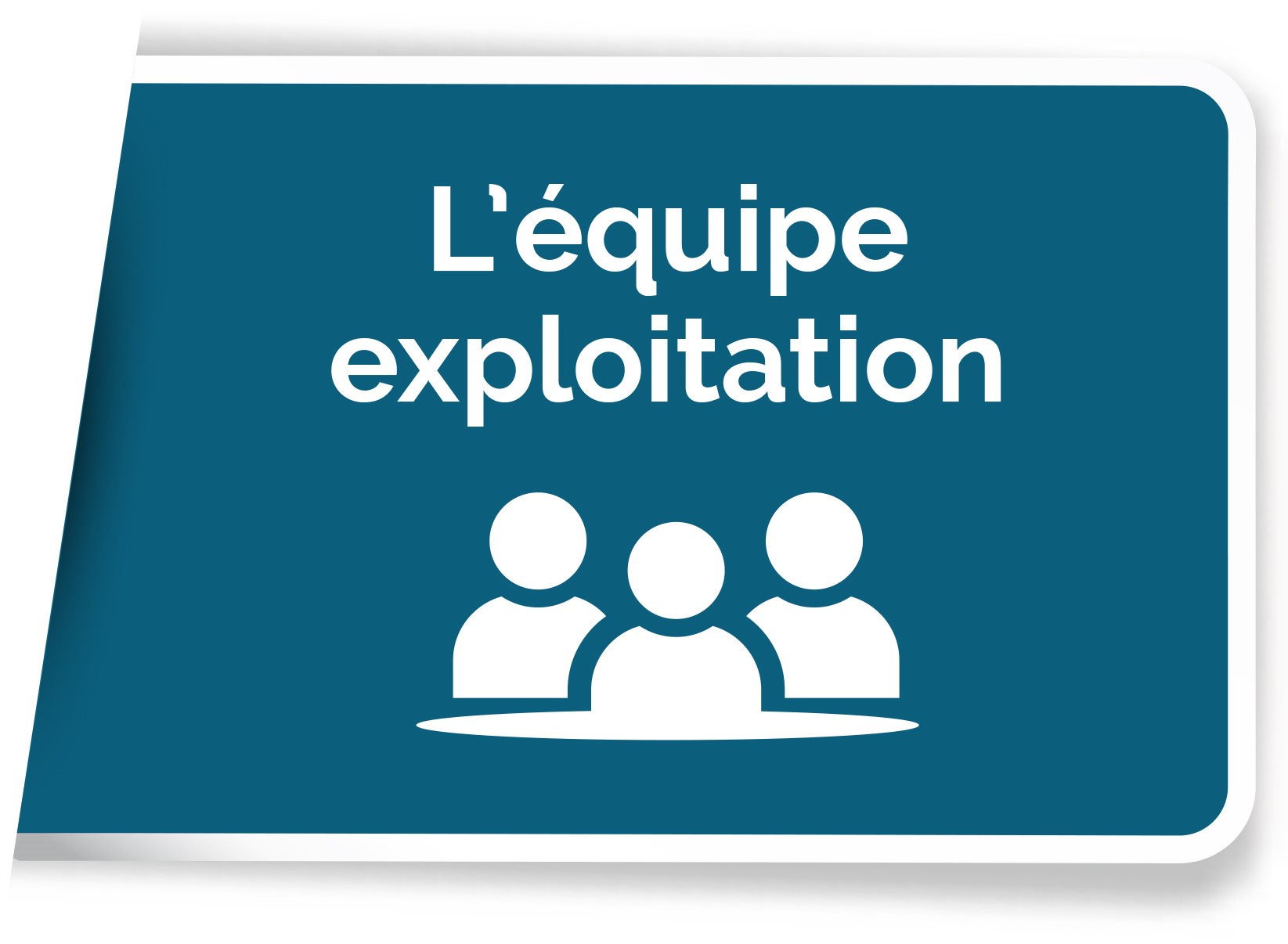 équipe exploitation