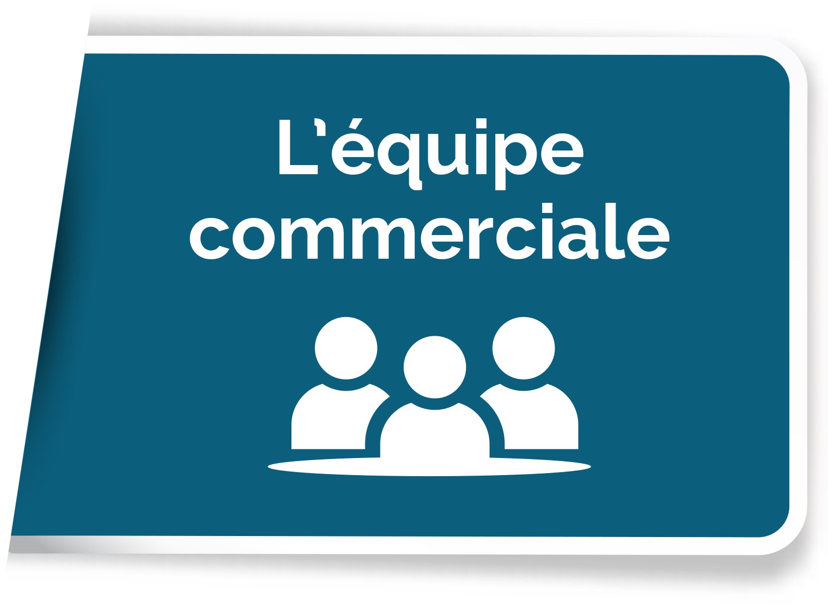 équipe commerciale