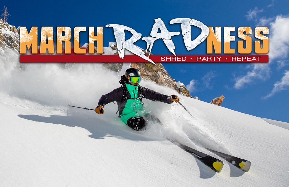 March Radness &#8211; Spring Break in the Tetons