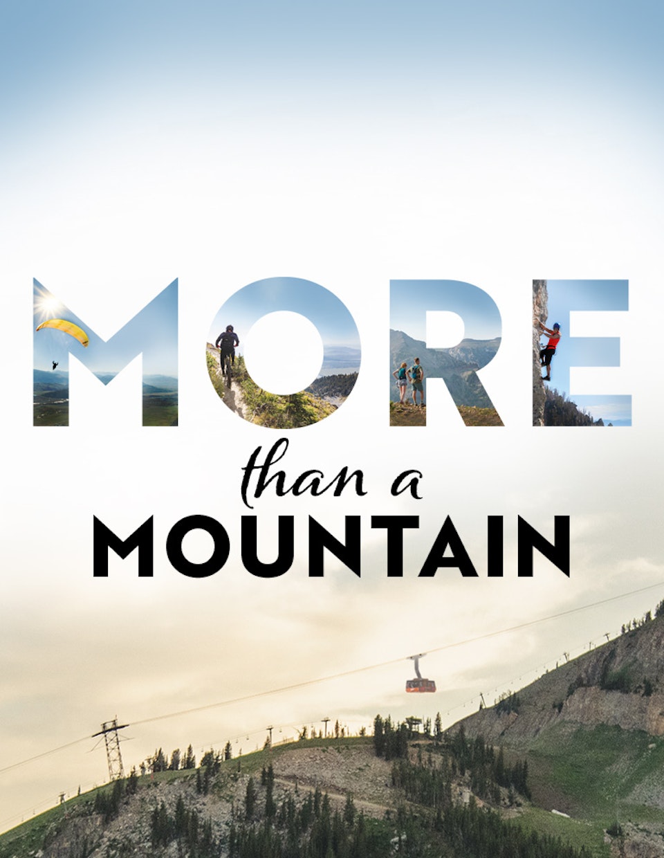 More Than a Mountain