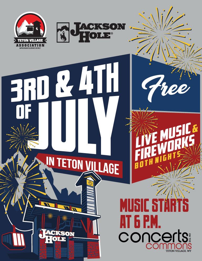 3rd & 4th of July in Teton Village