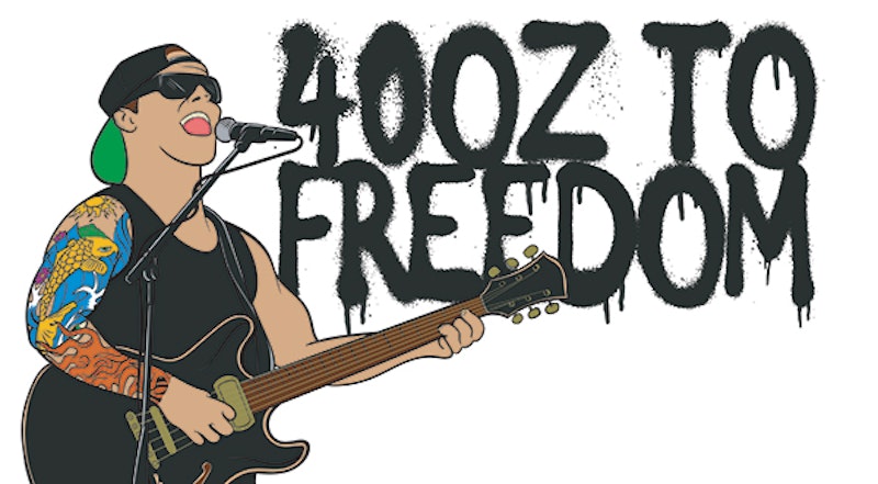 40 Oz to Freedom